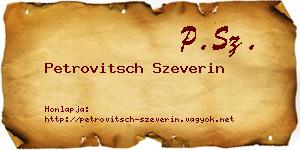 Petrovitsch Szeverin névjegykártya